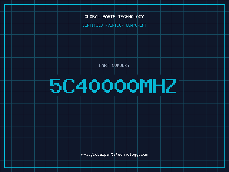 Aviation Part 5C40000MHZ