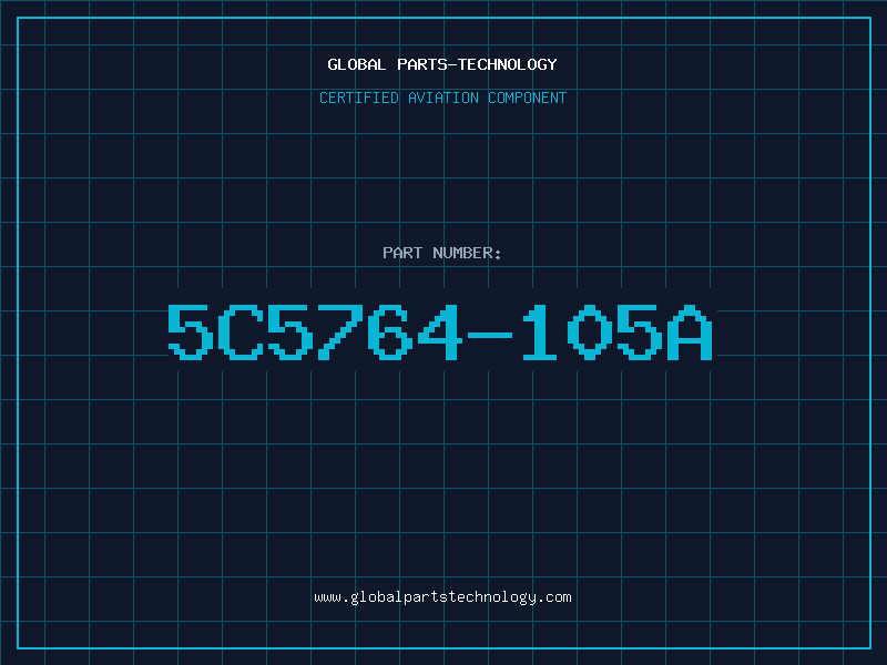 Aviation Part 5C5764-105A