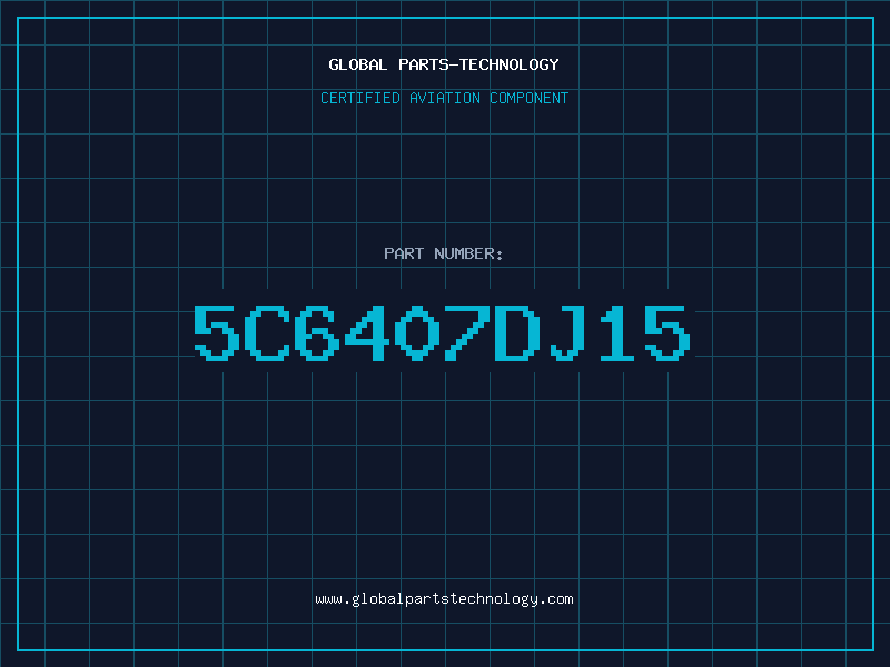 Aviation Part 5C6407DJ15