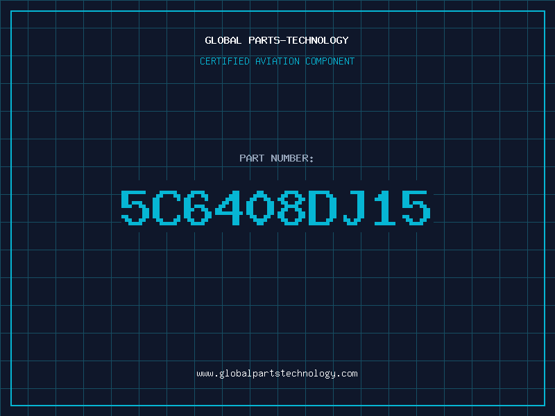 Aviation Part 5C6408DJ15