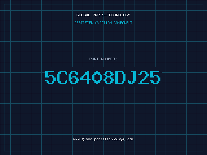 Aviation Part 5C6408DJ25