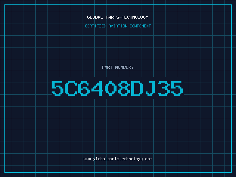 Aviation Part 5C6408DJ35
