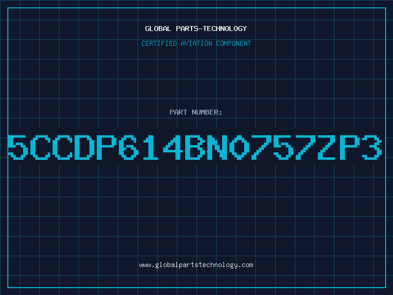 Aviation Part 5CCDP614BN0757ZP3