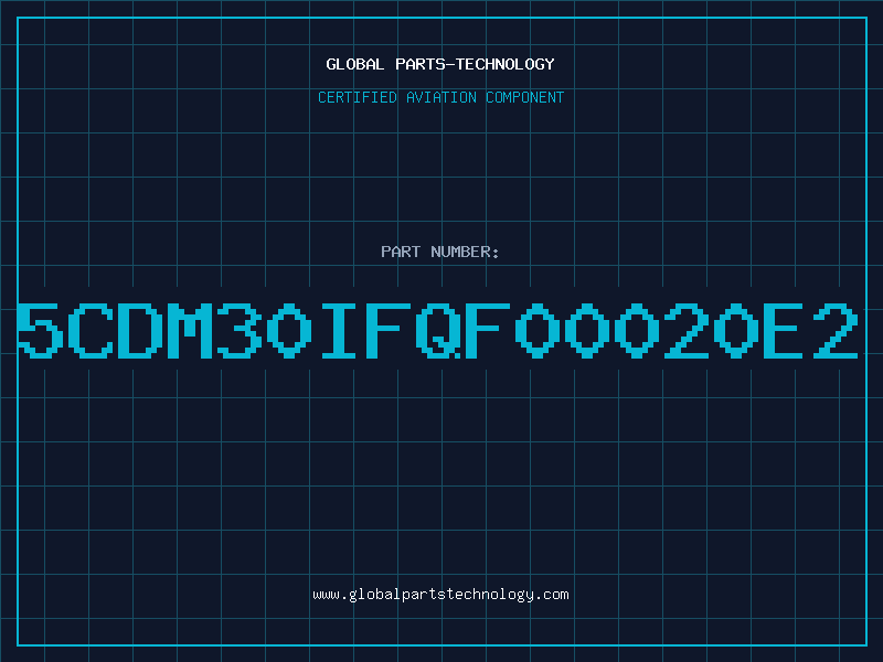 Aviation Part 5CDM30IFQF00020E2
