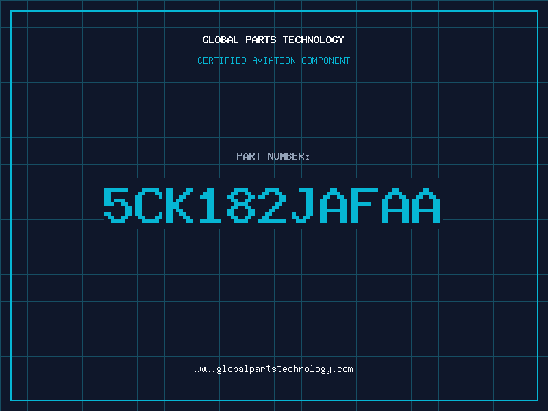 Aviation Part 5CK182JAFAA