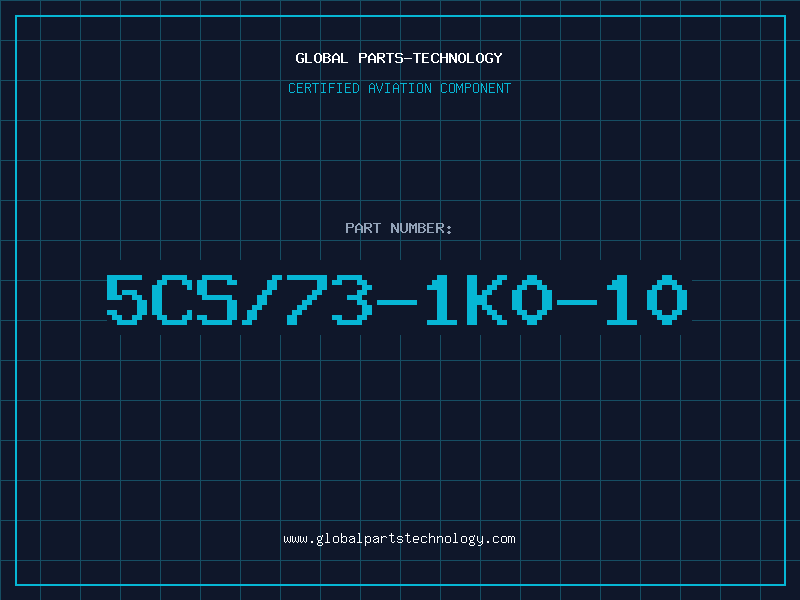 Aviation Part 5CS/73-1K0-10