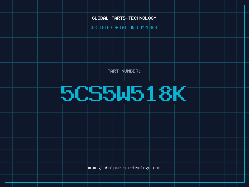 Aviation Part 5CS5W518K