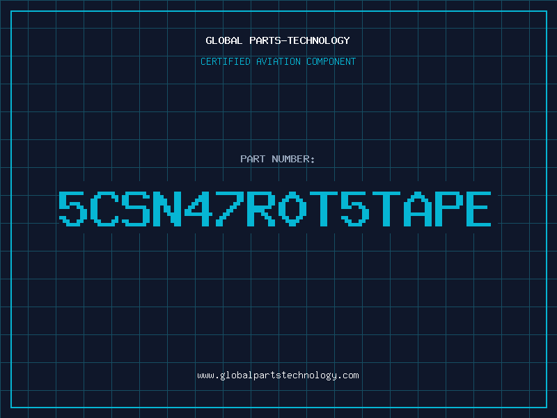 Aviation Part 5CSN47R0T5TAPE