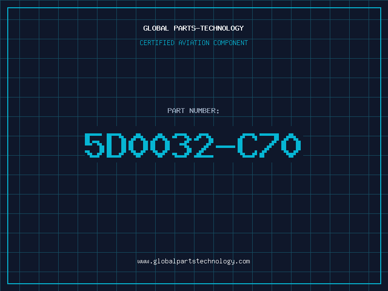 Aviation Part 5D0032-C70