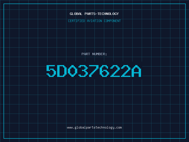 Aviation Part 5D037622A