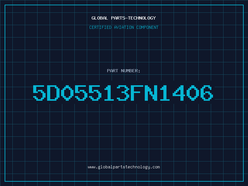 Aviation Part 5D05513FN1406