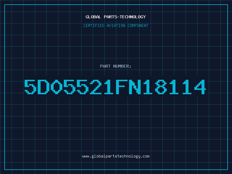 Aviation Part 5D05521FN18114