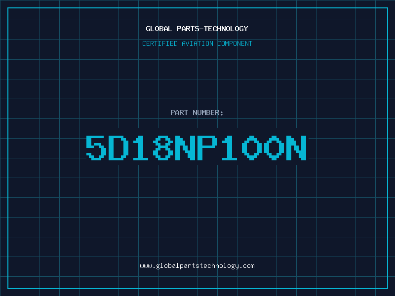 Aviation Part 5D18NP100N