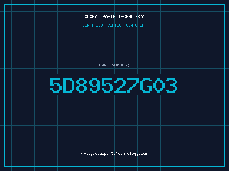 Aviation Part 5D89527G03
