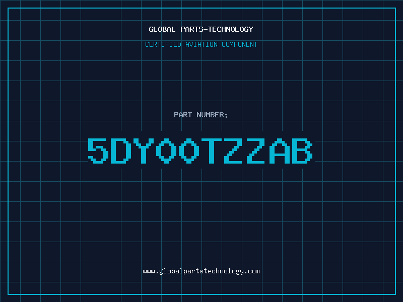 Aviation Part 5DY00TZZAB