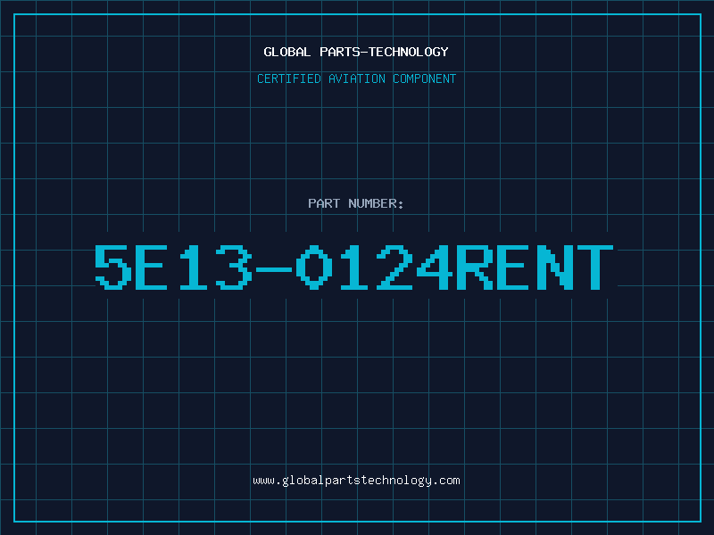 Aviation Part 5E13-0124RENT