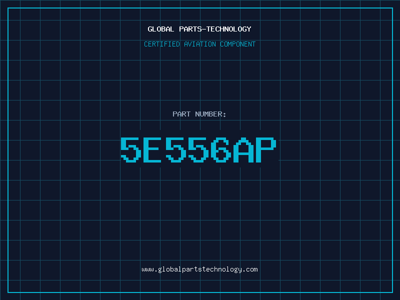 Aviation Part 5E556AP