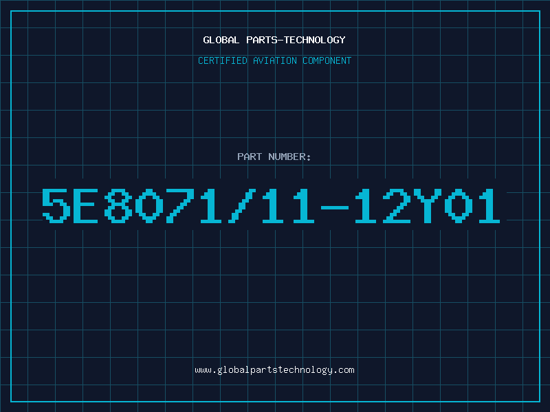 Aviation Part 5E8071/11-12Y01