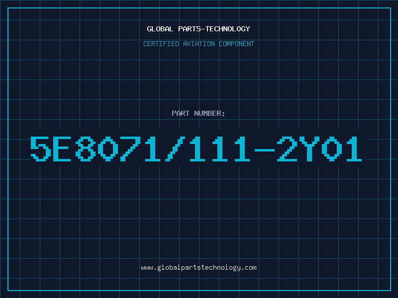 Aviation Part 5E8071/111-2Y01