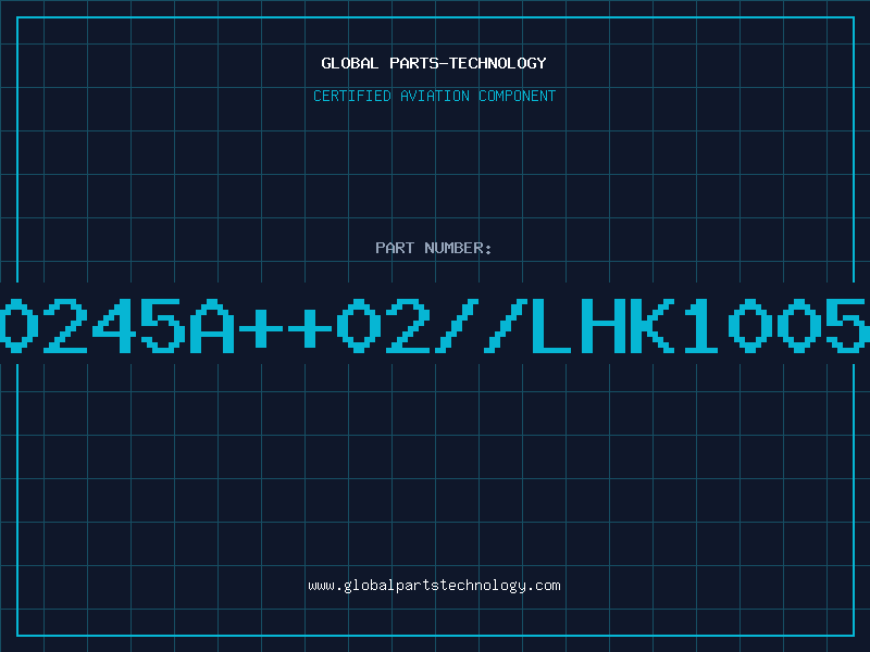 Aviation Part 5ELPQA0245A++02//LHK10052N7S-T