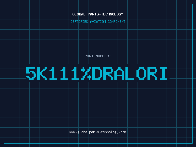Aviation Part 5K111%DRALORI