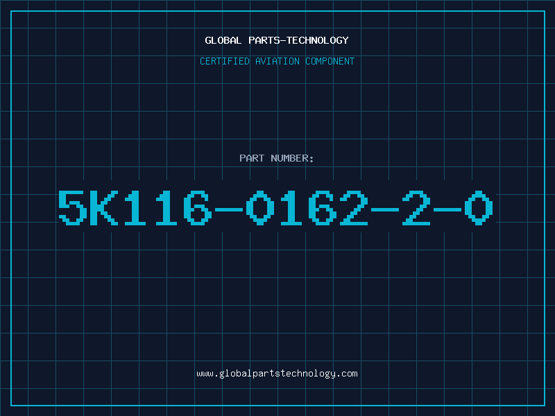Aviation Part 5K116-0162-2-0