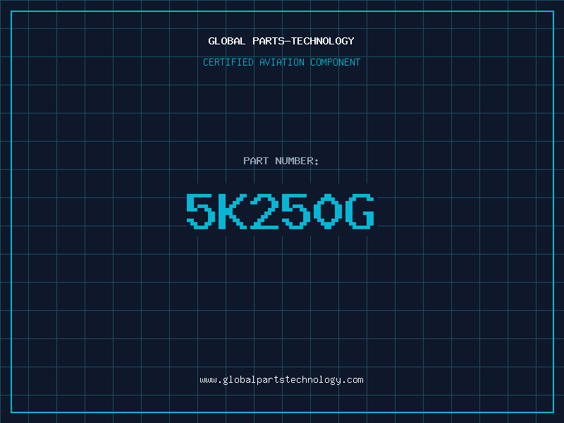 Aviation Part 5K250G