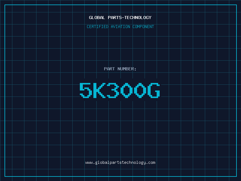 Aviation Part 5K300G