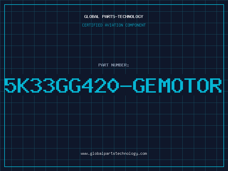 Aviation Part 5K33GG420-GEMOTOR