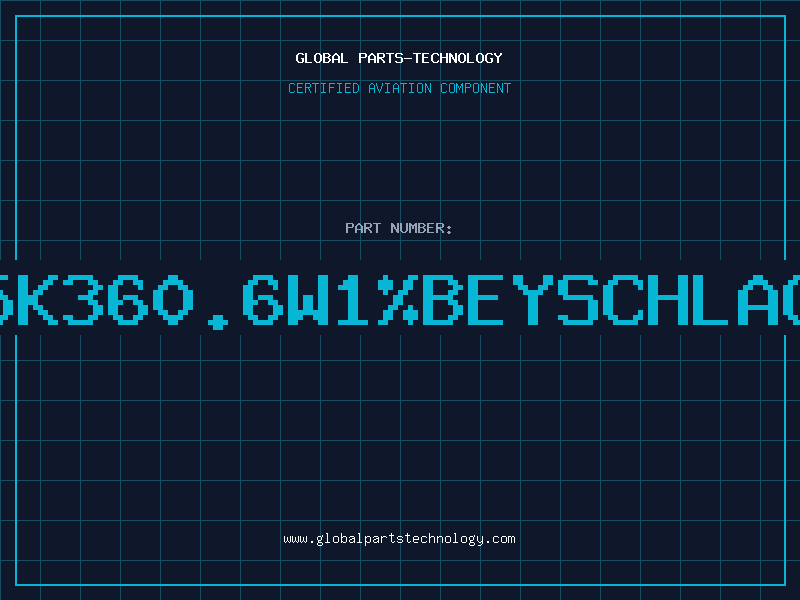 Aviation Part 5K360.6W1%BEYSCHLAG