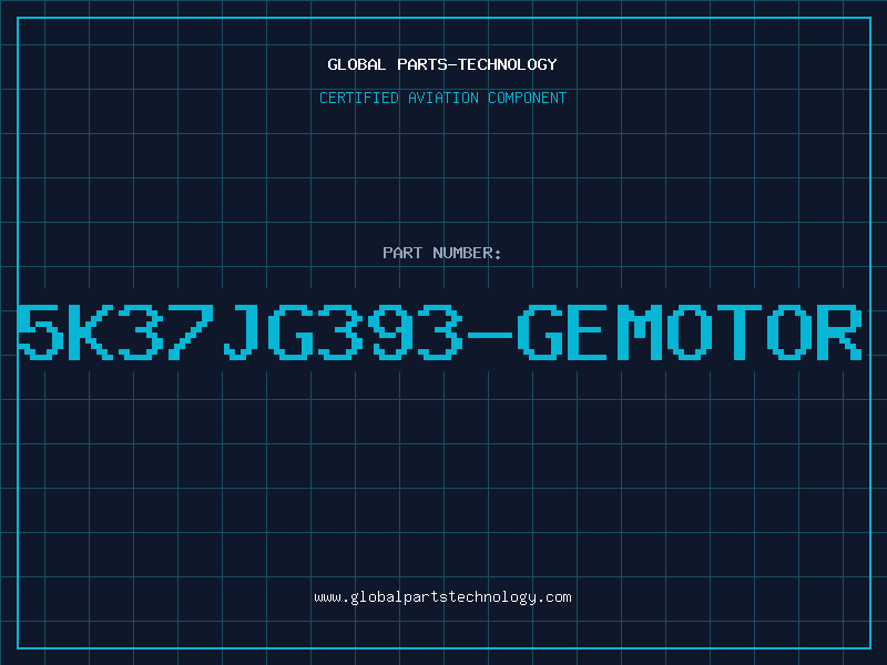 Aviation Part 5K37JG393-GEMOTOR
