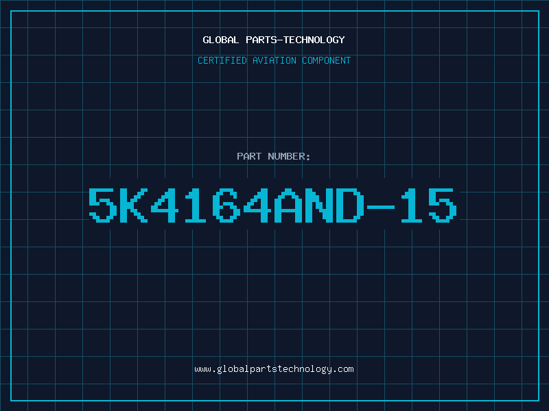 Aviation Part 5K4164AND-15