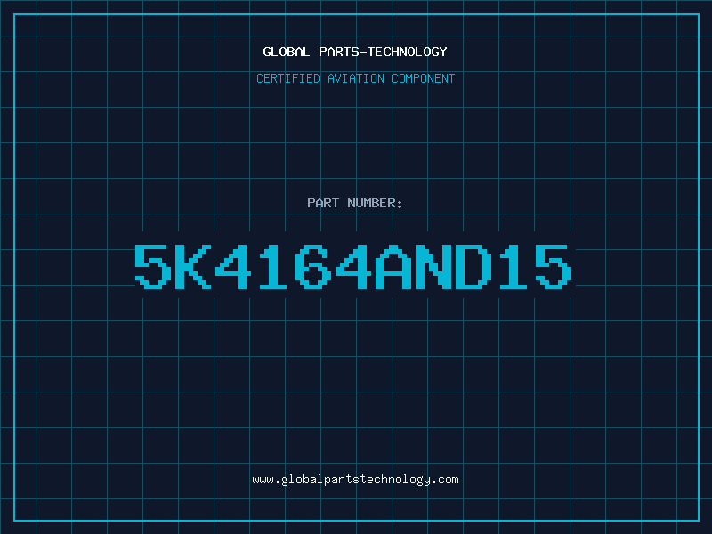 Aviation Part 5K4164AND15