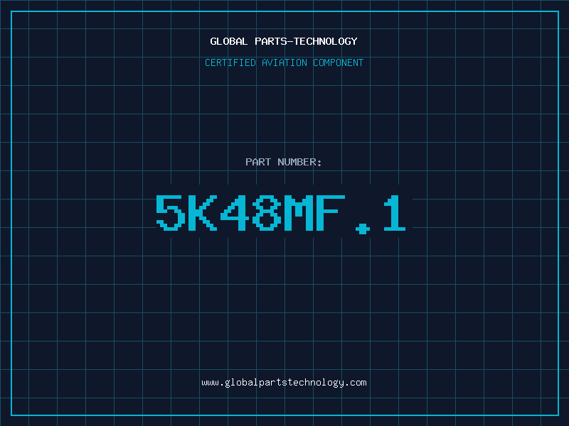 Aviation Part 5K48MF.1