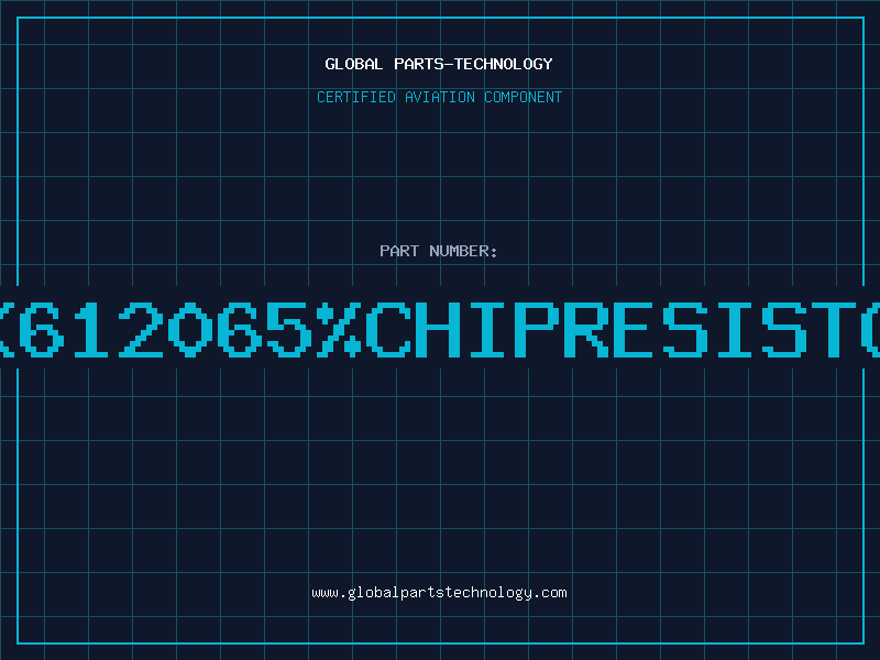 Aviation Part 5K612065%CHIPRESISTOR