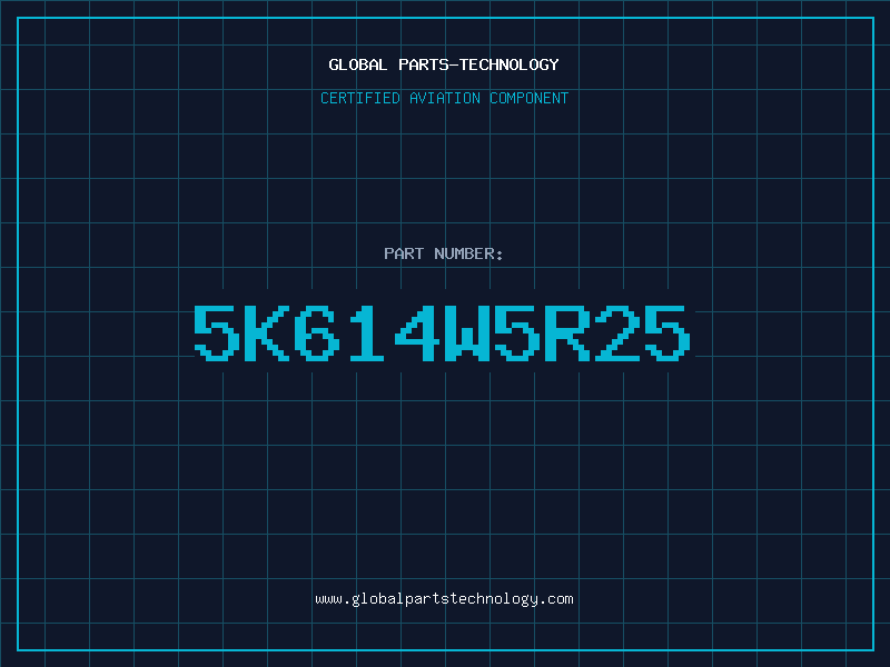 Aviation Part 5K614W5R25