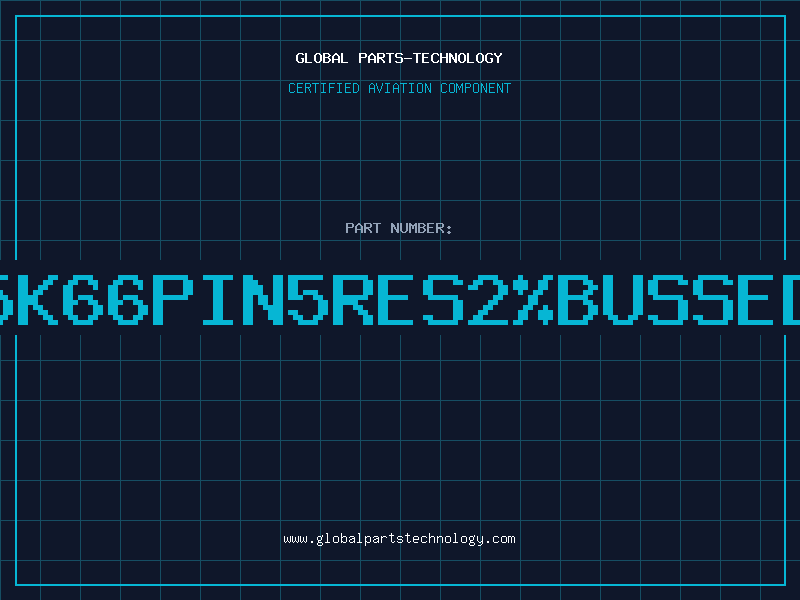 Aviation Part 5K66PIN5RES2%BUSSED