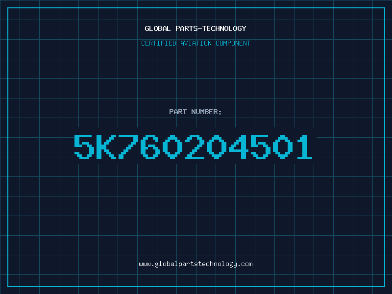 Aviation Part 5K760204501
