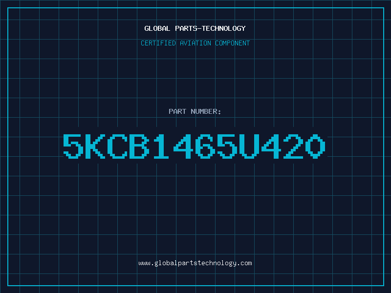 Aviation Part 5KCB1465U420