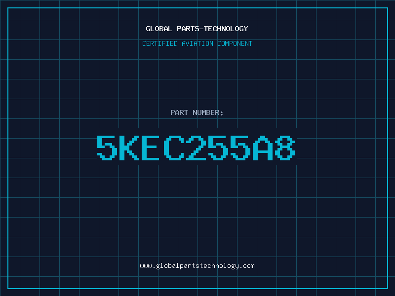 Aviation Part 5KEC255A8