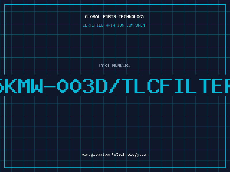 Aviation Part 5KMW-003D/TLCFILTER