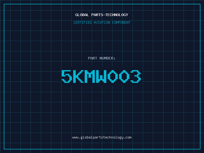 Aviation Part 5KMW003