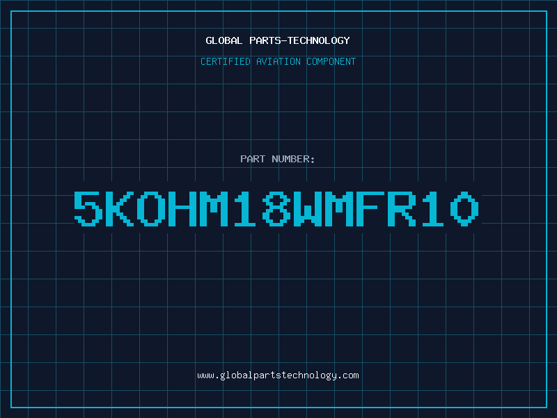 Aviation Part 5KOHM18WMFR10