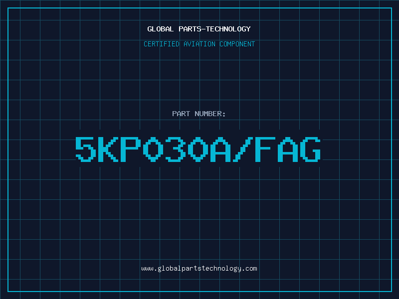 Aviation Part 5KP030A/FAG