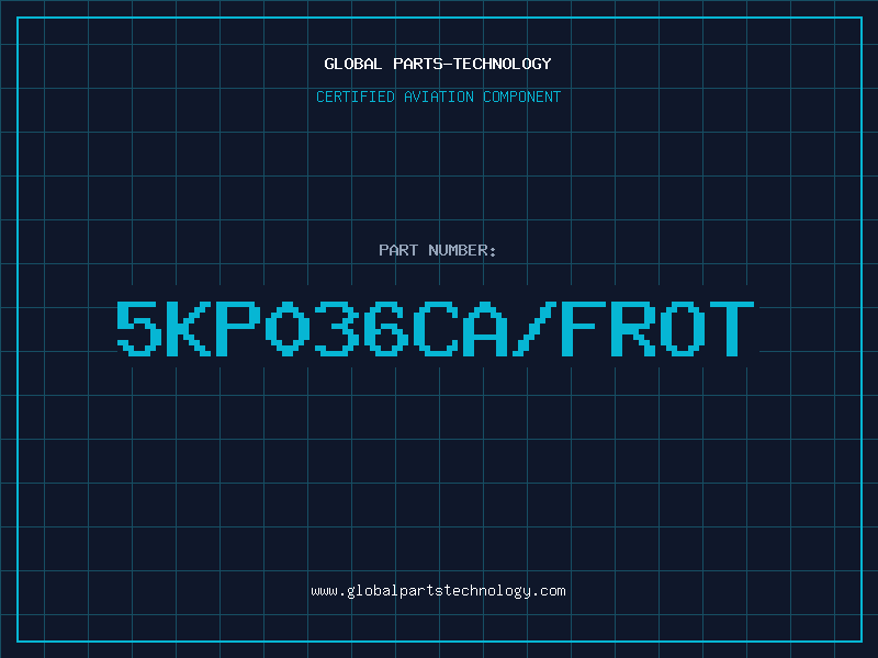 Aviation Part 5KP036CA/FROT