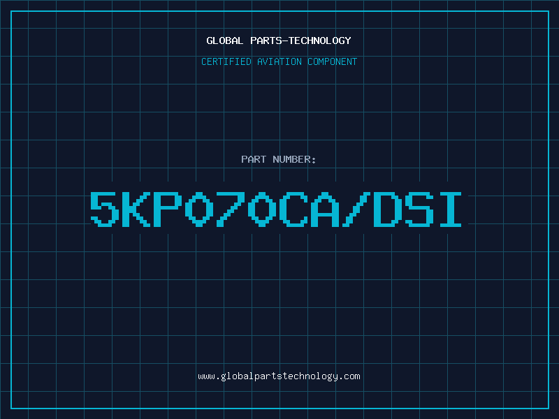 Aviation Part 5KP070CA/DSI