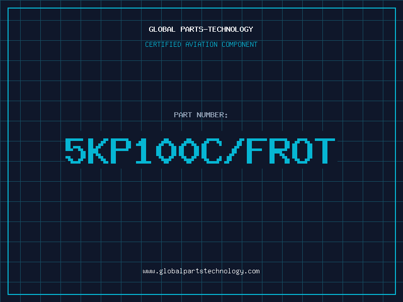Aviation Part 5KP100C/FROT