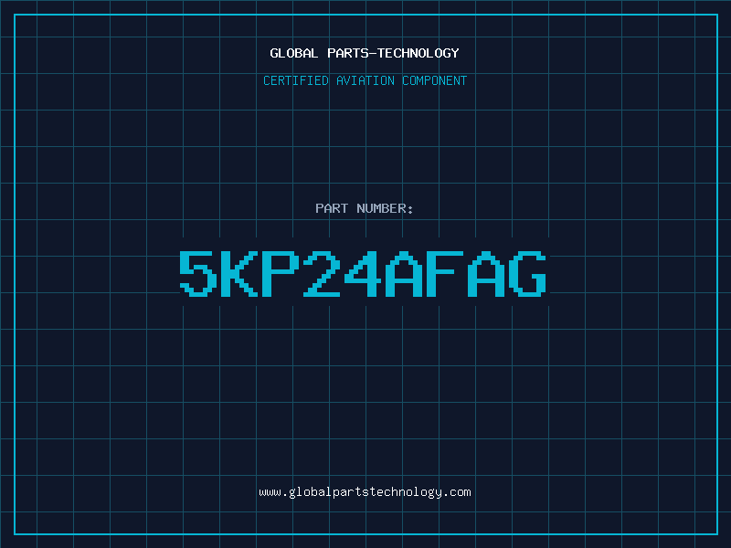 Aviation Part 5KP24AFAG
