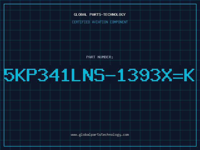 Aviation Part 5KP341LNS-1393X=K
