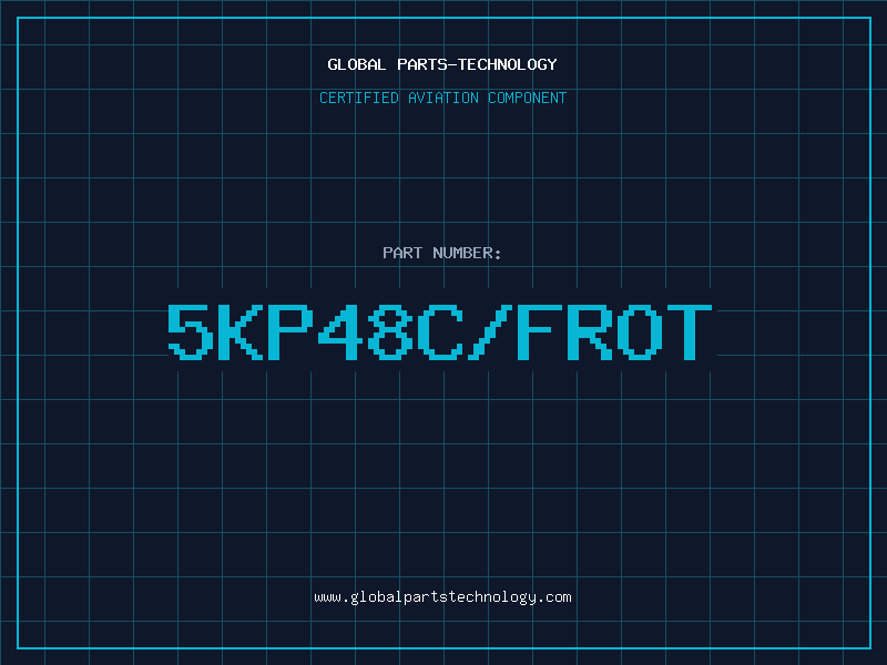 Aviation Part 5KP48C/FROT